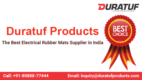 Duratuf Products - No.1 Electrical Rubber Mats Supplier in India