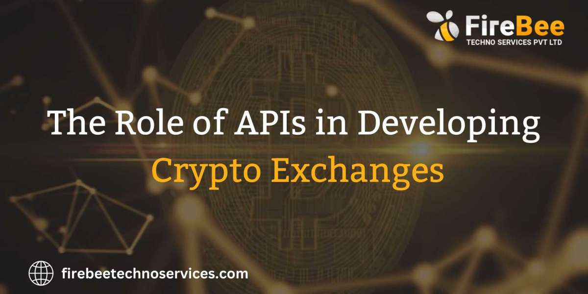 The Role of APIs in Developing Crypto Exchanges